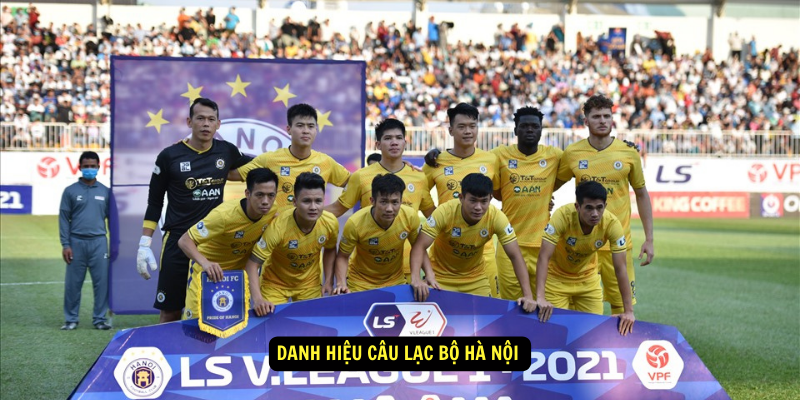 Danh Hieu Cau Lac Bo Ha Noi