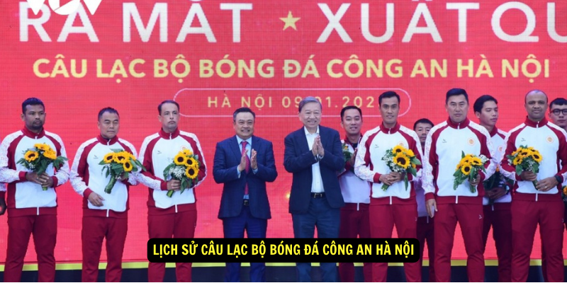 Lich su Cau Lac Bo Bong Da Cong An Ha Noi 1