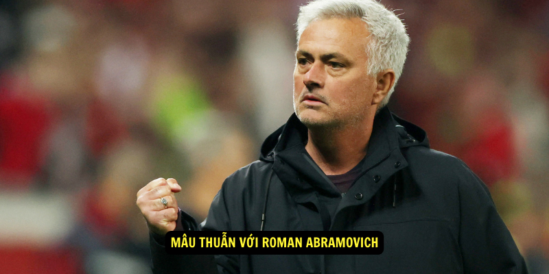 Mau thuan voi Roman Abramovich