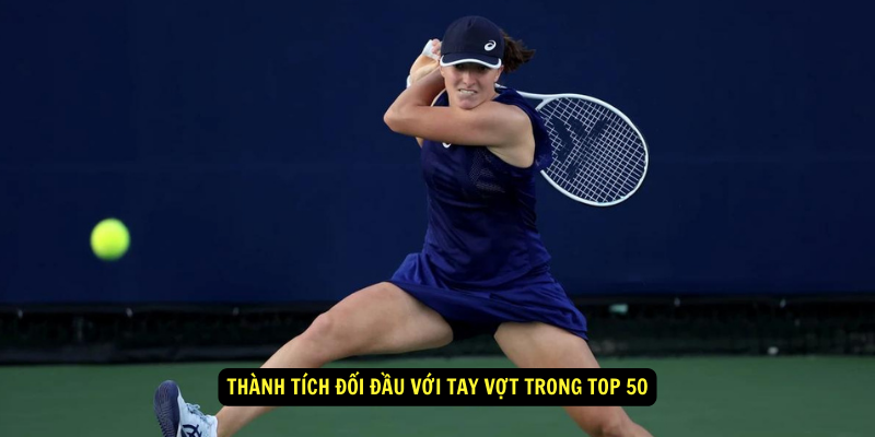 Thanh tich doi dau voi tay vot trong top 50