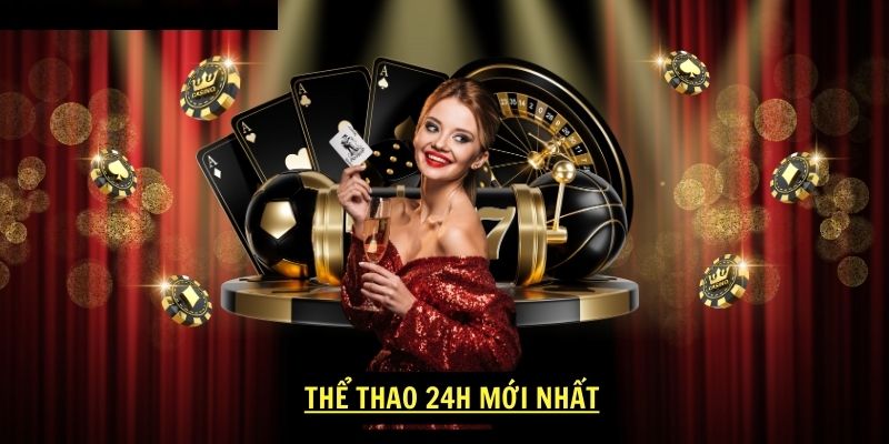 Thể thao 24h mới nhất