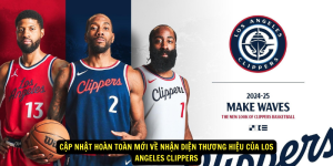 Cập nhật hoàn toàn mới về nhận diện thương hiệu của Los Angeles Clippers