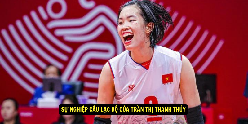 Su Nghiep Cau Lac Bo cua Tran Thi Thanh Thuy