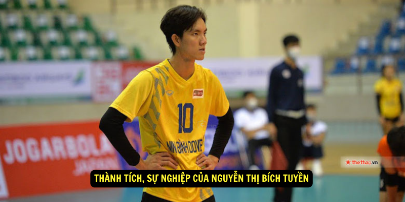 Thanh tich su nghiep cua Nguyen Thi Bich Tuyen